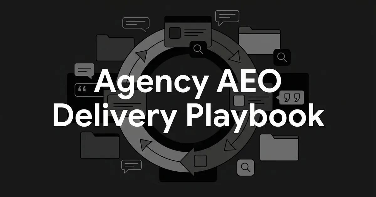 A monochrome illustration of a circular delivery loop surrounded by separate client folder and chat-bubble icons, with the words Agency AEO Delivery Playbook centered on top.