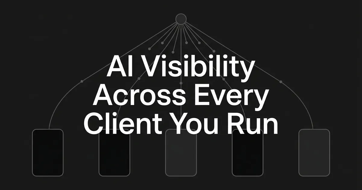 A monochrome cover illustration where five outlined cards in a row send thin connection lines up to a single node, under the centred cover line AI Visibility Across Every Client You Run.