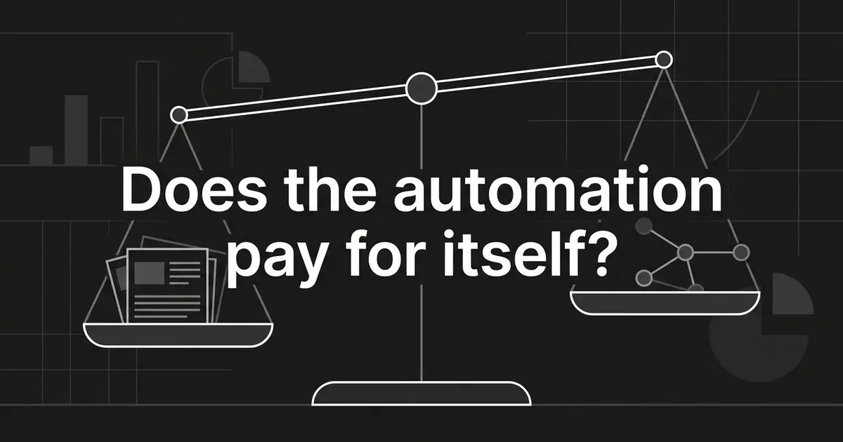 A monochrome balance scale weighs a stack of article pages against a cluster of connected pipeline nodes, under the line "Does the automation pay for itself?"
