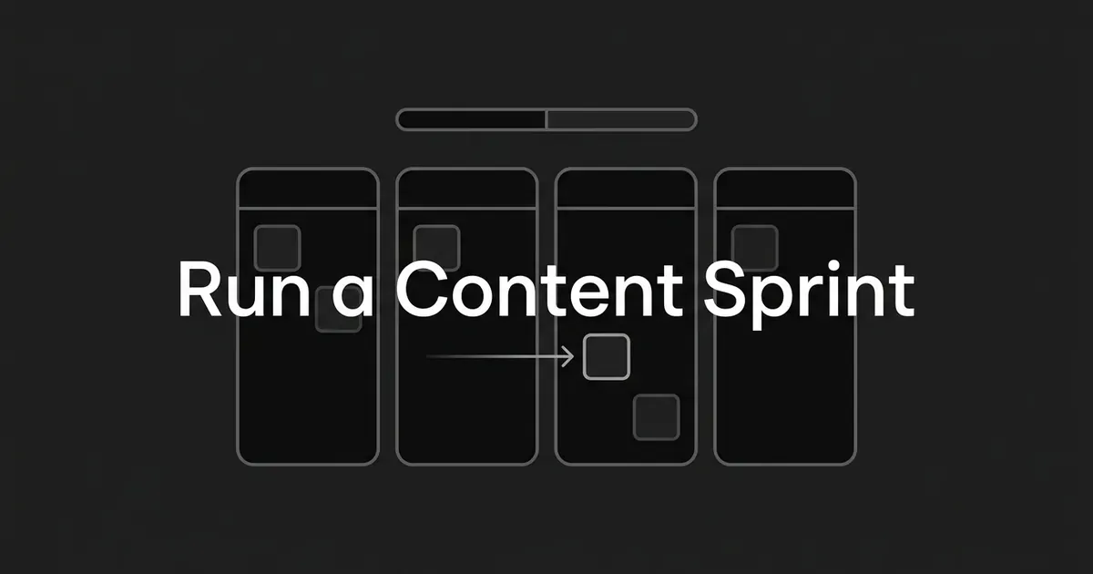 A dark monochrome board with four columns of small cards, one card moving to the next column, and the cover line Run a Content Sprint across the center.