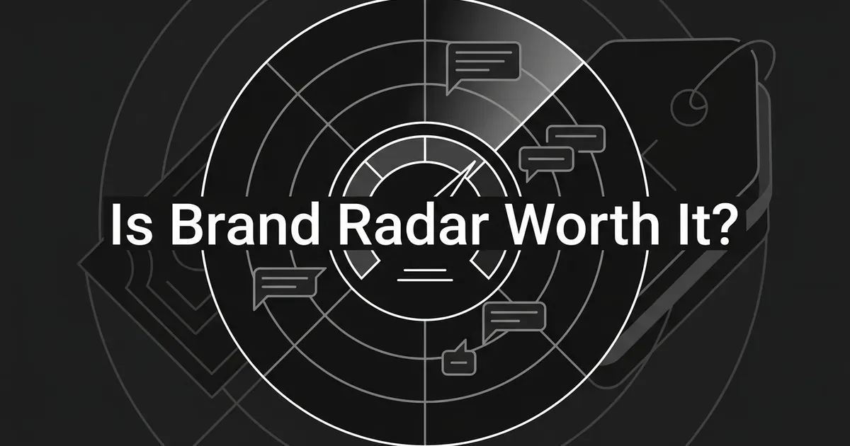 A monochrome radar dial with a gauge needle and scattered chat-bubble icons, with the text Is Brand Radar Worth It centered over it.