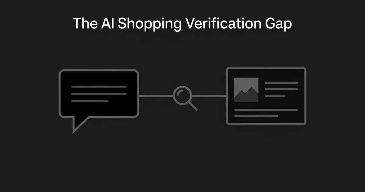 An abstract illustration of an AI chat bubble connected by a line to a product page card, with a magnifying glass at the midpoint symbolizing verification, next to the title The AI Shopping Verification Gap.