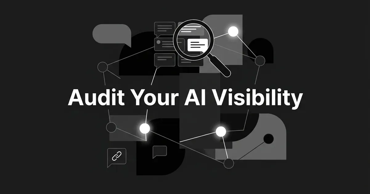 Monochrome illustration of a magnifying glass over chat and citation icons connected by a network of lit and unlit nodes, with the text Audit Your AI Visibility.