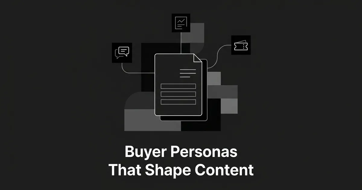 A monochrome illustration of a layered document card connected by thin lines to a conversation icon, a notes icon, and a support-ticket icon, with the text Buyer Personas That Shape Content below it.