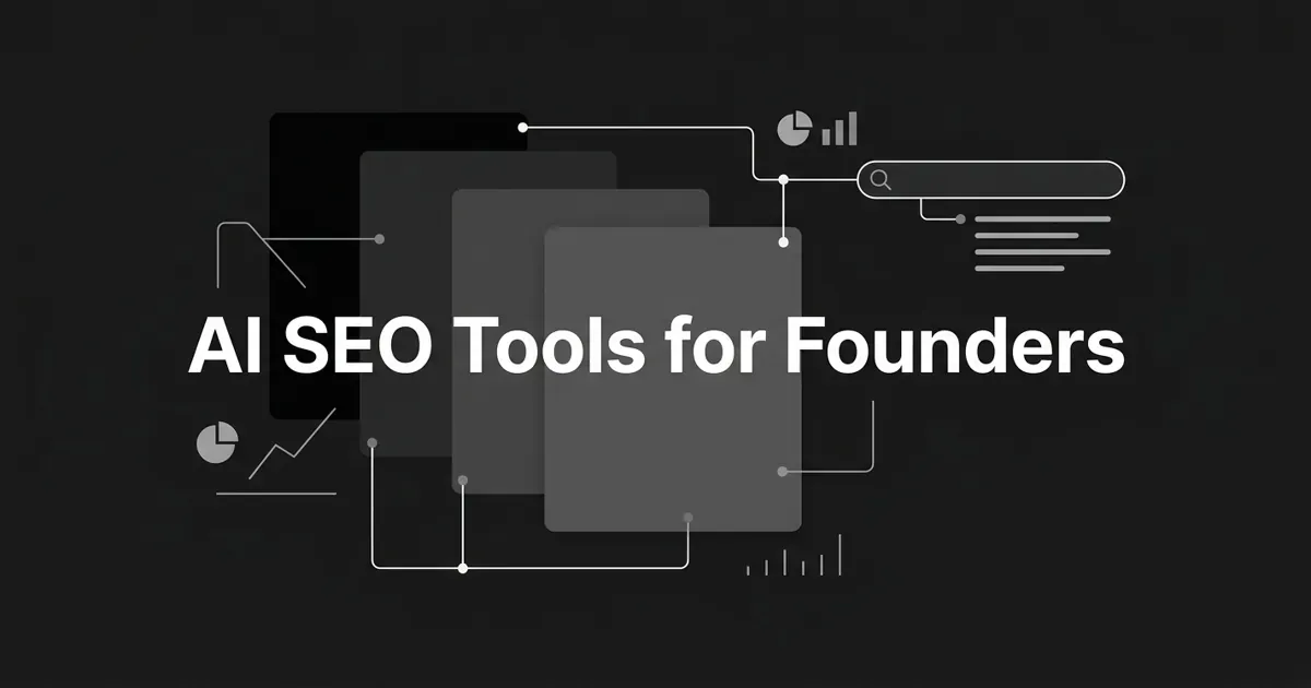Monochrome cover reading "AI SEO Tools for Founders" over four layered gray cards connected by white linework to a search bar, answer lines, and small chart fragments.