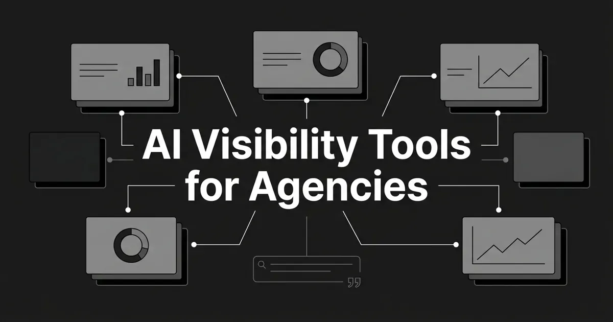 Monochrome flat-vector cover reading "AI Visibility Tools for Agencies", with six gray client-brand cards holding small chart, trend, and share-of-voice fragments, linked by thin white lines to a central search box.