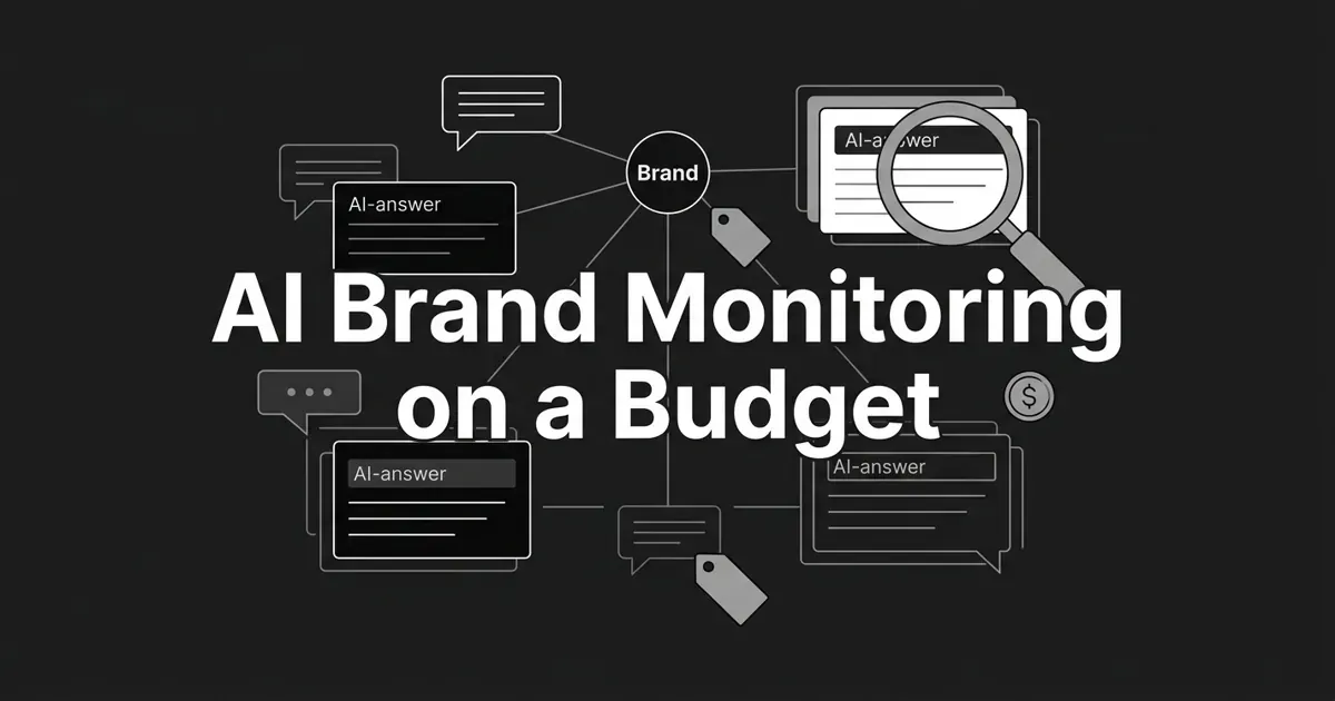 Monochrome flat-vector cover showing a central brand node linked to several AI-answer cards with a magnifying glass and price-tag motif, under the centered white cover line 'AI Brand Monitoring on a Budget'.