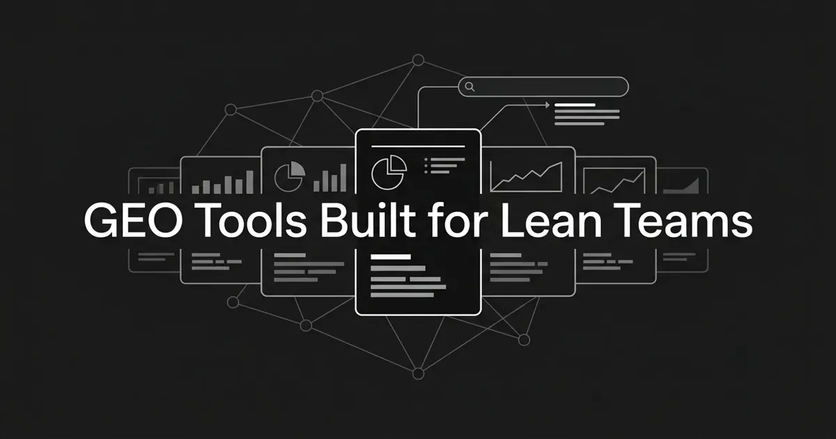 Monochrome illustration of a row of GEO tool cards with one selected card highlighted in the center, connected by a network of nodes and a search bar resolving into answer lines, beneath the cover line "GEO Tools Built for Lean Teams".