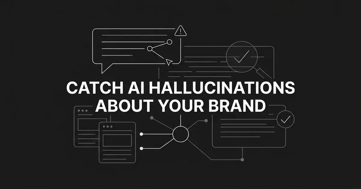 Monochrome geometric cover showing a white AI answer bubble with one node flagged and linework connecting a brand node to source-page cards, under the centered cover line about catching AI hallucinations about your brand.