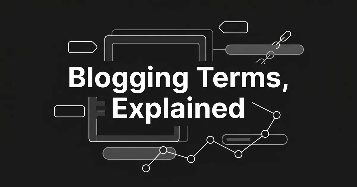 A charcoal cover with the white text Blogging Terms, Explained, surrounded by gray line drawings of layered cards, blank label tags, a chain link, and a connected-node line.
