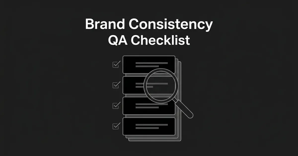 An illustration of a stack of checklist cards, each marked with a checkmark, being reviewed by a magnifying glass, with the text "Brand Consistency QA Checklist" above.