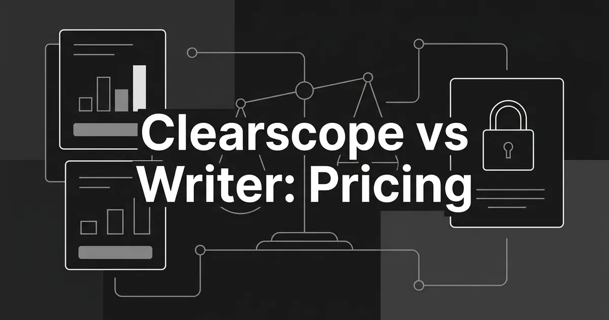 Dark monochrome cover with the line Clearscope vs Writer: Pricing, set between two plan cards with bar charts, a balance scale and a padlocked card.