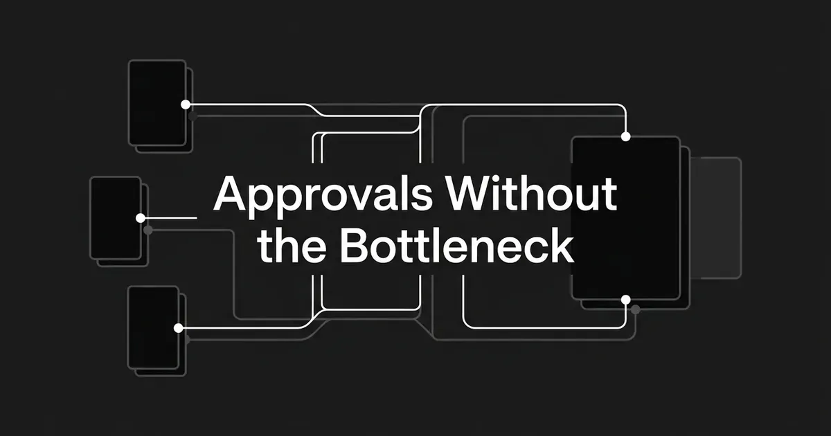 Abstract monochrome diagram of three cards branching in parallel into one larger approval card, with the words Approvals Without the Bottleneck across the center.