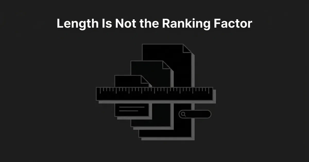A ruler laid across a stack of three document cards of different heights next to a search bar icon, with the text Length Is Not the Ranking Factor on a charcoal background.