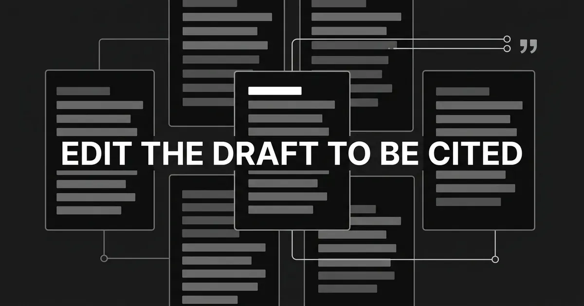 An abstract monochrome illustration of layered document cards whose paragraph bars have been reordered so one white line sits at the top, with connector lines running to a quotation mark, under the cover line Edit the draft to be cited.