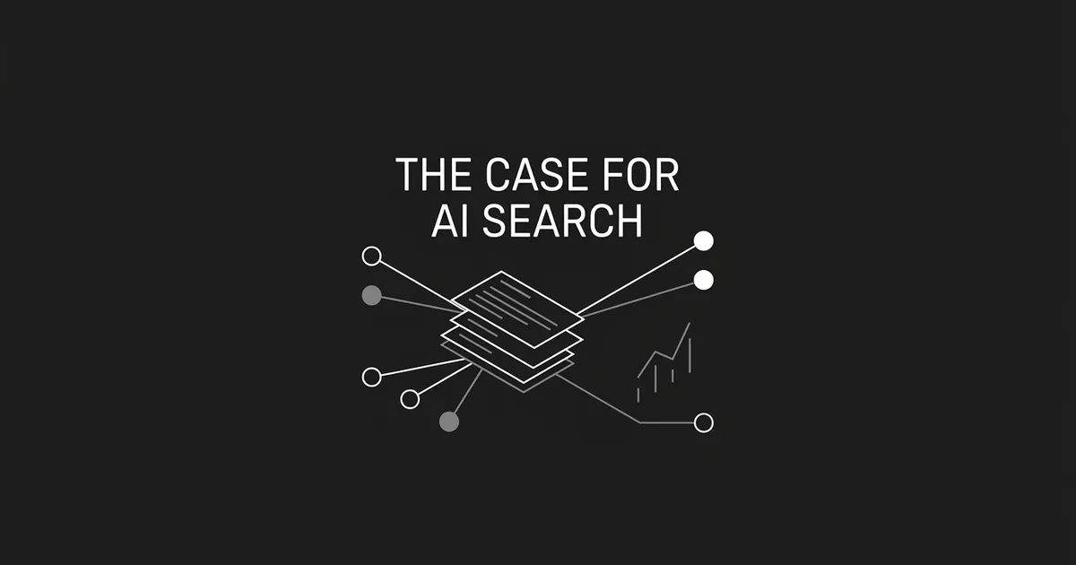 Monochrome illustration of a layered stack of cards connected by lines to a row of nodes, some filled white and some gray, next to a small upward trend line, with the text The Case for AI Search.