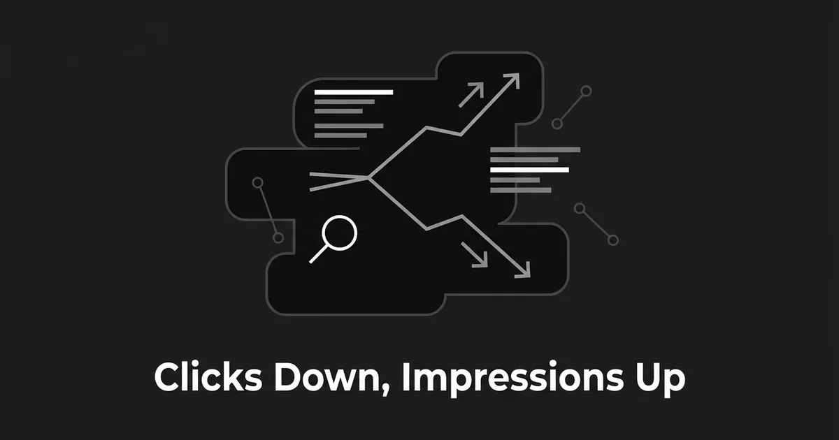A monochrome illustration of a single line splitting into two diverging lines, one rising with an upward arrow and one falling with a downward arrow, next to a magnifying glass and search-result bars, over the words Clicks Down, Impressions Up.