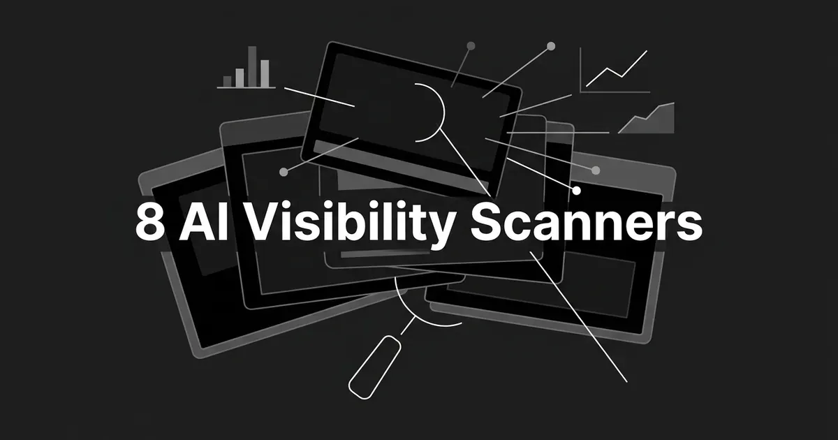 A monochrome geometric cover showing a fanned stack of dark layered cards with a white scanning-magnifier motif and thin connector lines running out to small chart fragments, under the white centered cover line '8 AI Visibility Scanners'.