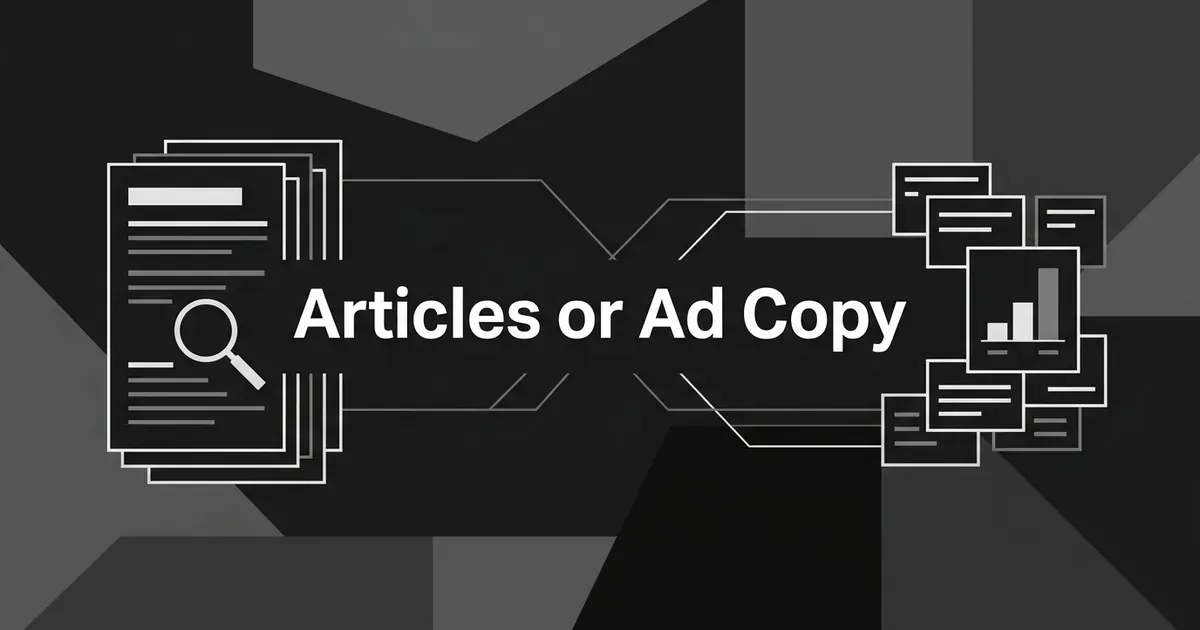 Dark monochrome cover showing a stack of long article pages with a magnifier on the left and a cluster of short copy cards with a small bar chart on the right, joined by thin lines around the words Articles or Ad Copy.