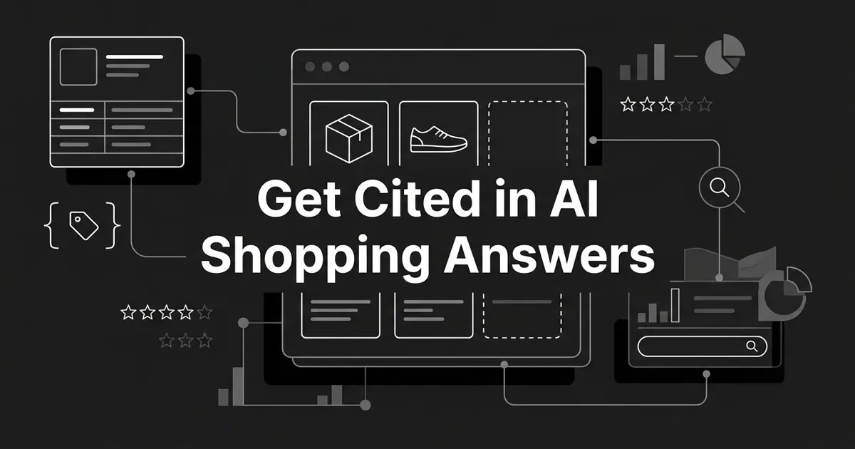 Monochrome line illustration of an AI answer panel listing two product slots and one empty dashed slot, fed by product data cards, a schema tag, star ratings, and search motifs, under the cover line Get Cited in AI Shopping Answers.