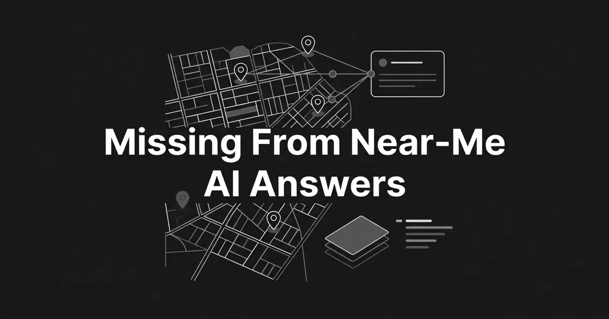 Monochrome illustration of a city street grid with location pins linked by lines to an answer card, one pin left dim and unconnected, under the cover line 'Missing From Near-Me AI Answers'.
