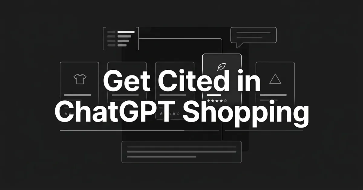 Monochrome illustration of a row of outlined product cards with price and star-rating lines on a charcoal background, one card highlighted and connected by thin lines to a structured-data block and a chat bubble, behind the centered white cover line "Get Cited in ChatGPT Shopping".