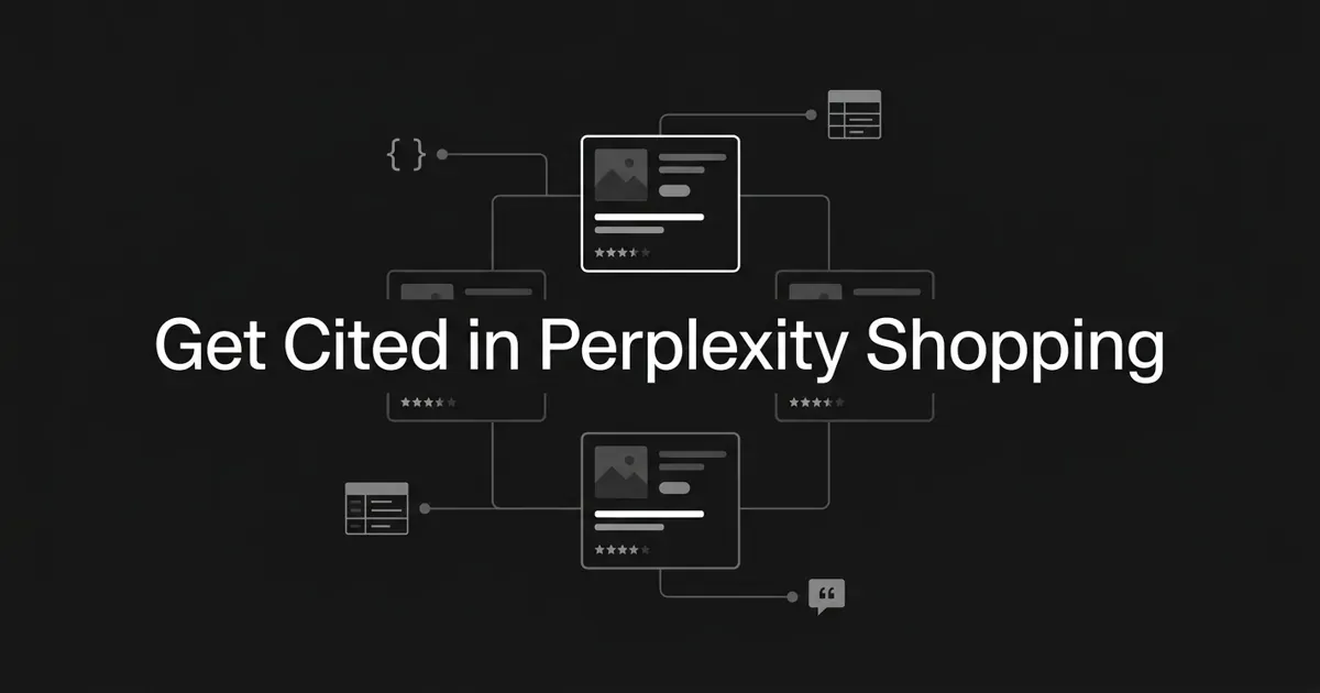 Monochrome flat-vector diagram of outlined product cards with star ratings on a charcoal background, connected by thin lines to schema, product feed, and review icons, under the centered white cover line "Get Cited in Perplexity Shopping".