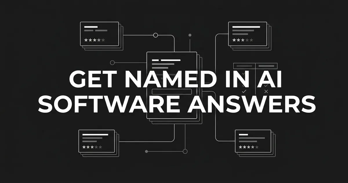 Monochrome line diagram of a central AI answer card connected to four review-listing cards with star ratings and a small comparison table, under the white cover line 'Get named in AI software answers'.