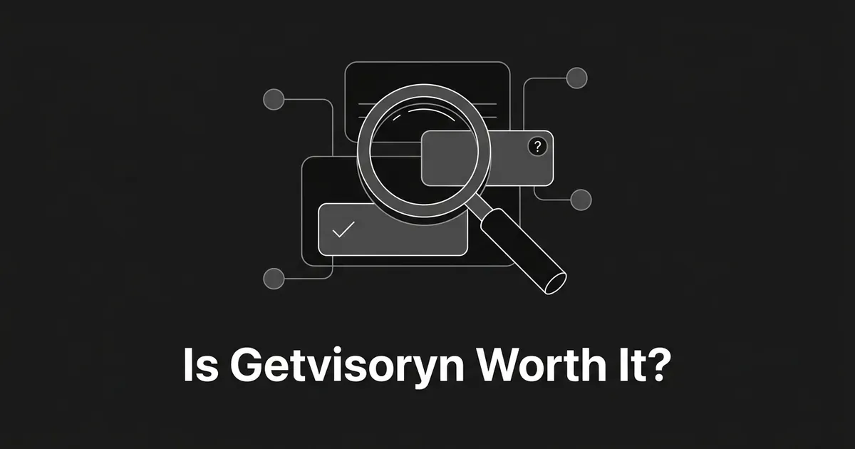 A monochrome illustration of a magnifying glass inspecting connected answer-box cards marked with a checkmark and a question mark, under the headline Is Getvisoryn Worth It.