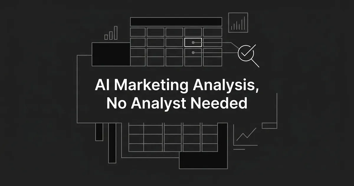 A monochrome illustration of a data table connected to a magnifying glass and checkmark with small chart glyphs around it, with the text AI Marketing Analysis, No Analyst Needed.