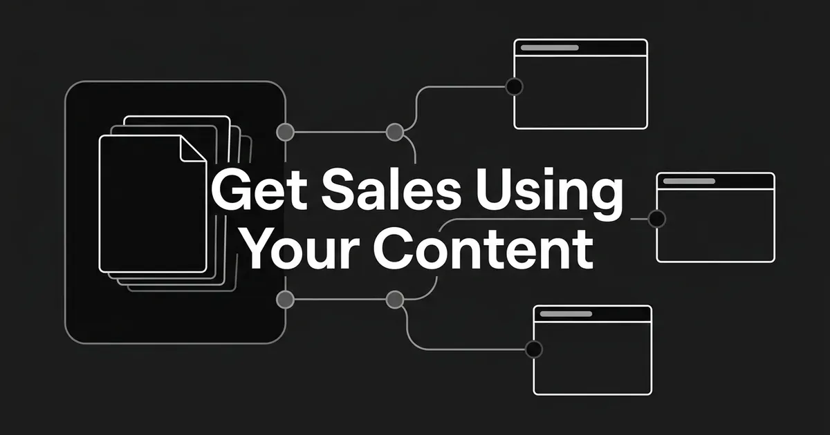 Abstract diagram of a stack of approved documents connected by lines to three separate work windows, behind the cover line Get Sales Using Your Content.
