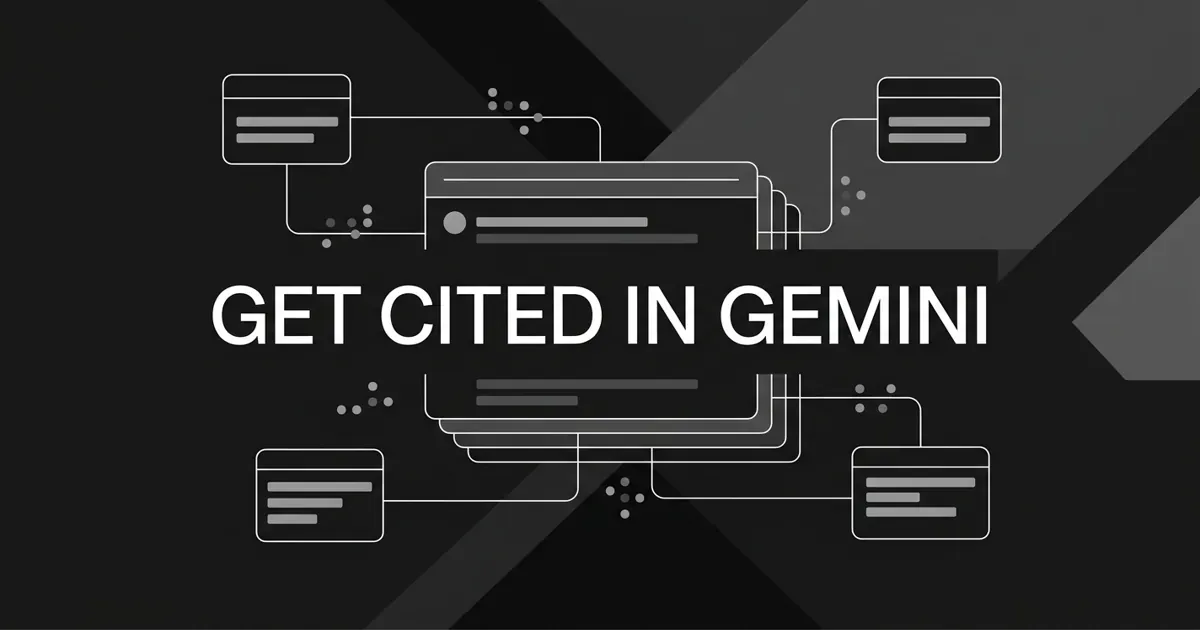 A monochrome charcoal cover showing a layered white-outlined answer card connected by thin lines and node dots to four smaller source cards, with the centered white cover line GET CITED IN GEMINI.