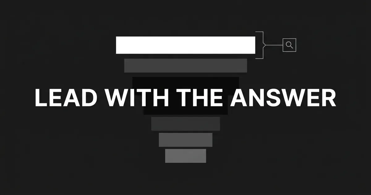 A monochrome inverted pyramid of stacked content bars on charcoal, with the widest top bar in solid white marked by a bracket and a search glyph, under the centered cover line LEAD WITH THE ANSWER.