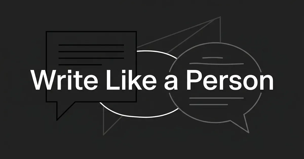 Two speech bubbles on a charcoal background, one a stiff rectangle of straight lines and one a soft rounded oval, under the cover line Write Like a Person.