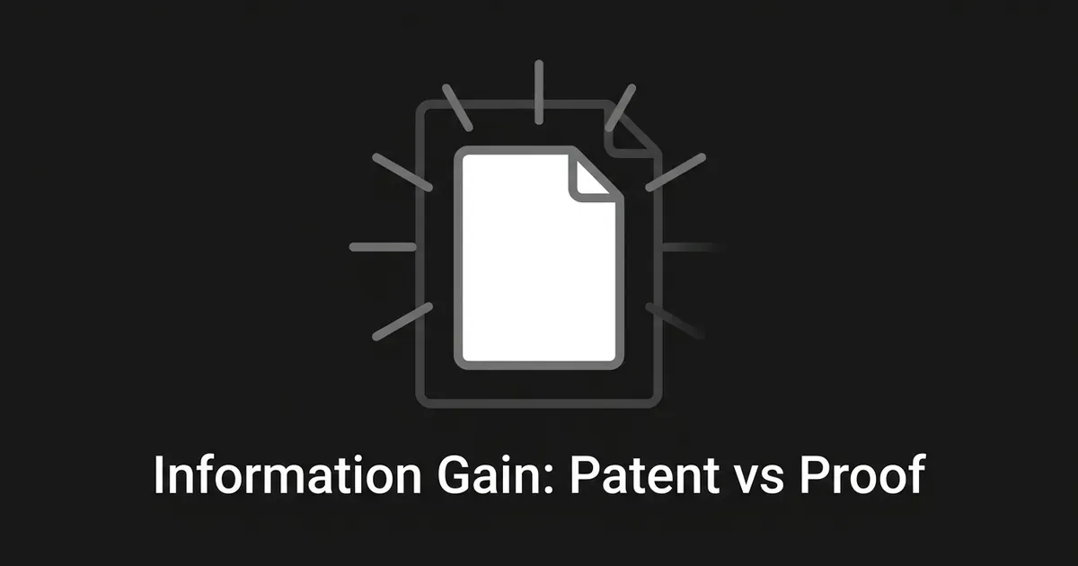 A monochrome illustration of a document outlined against a larger ghost document behind it, with short rays radiating outward, under the cover line Information Gain: Patent vs Proof.