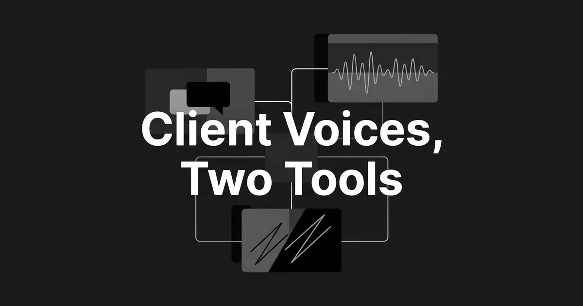 Abstract monochrome diagram of three cards with speech-bubble and waveform motifs linked to a central hub, behind the cover line Client Voices, Two Tools.