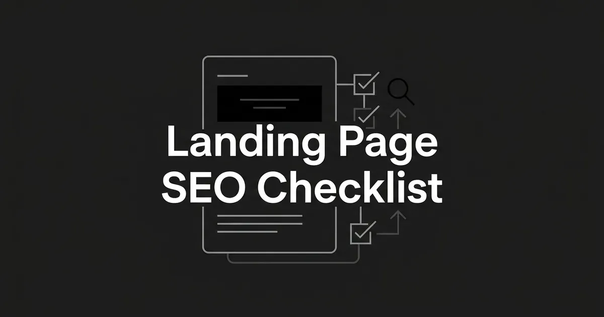 A monochrome illustration of a webpage outline with checkbox nodes, a magnifying glass, and an upward arrow, next to the text Landing Page SEO Checklist.