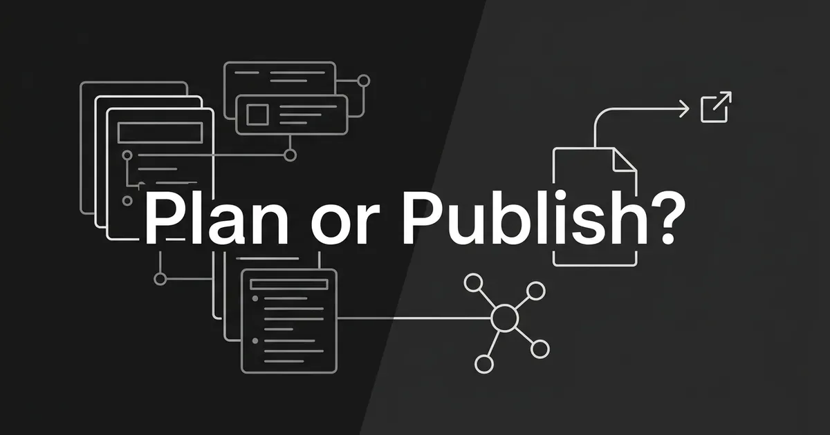 Monochrome cover reading Plan or Publish?, with outlined content-plan cards on the left and a document with a publish arrow on the right.