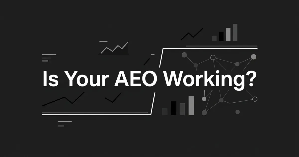 A monochrome charcoal cover with the white headline "Is Your AEO Working?" surrounded by abstract trend lines, small bar-chart fragments, and connected citation nodes.
