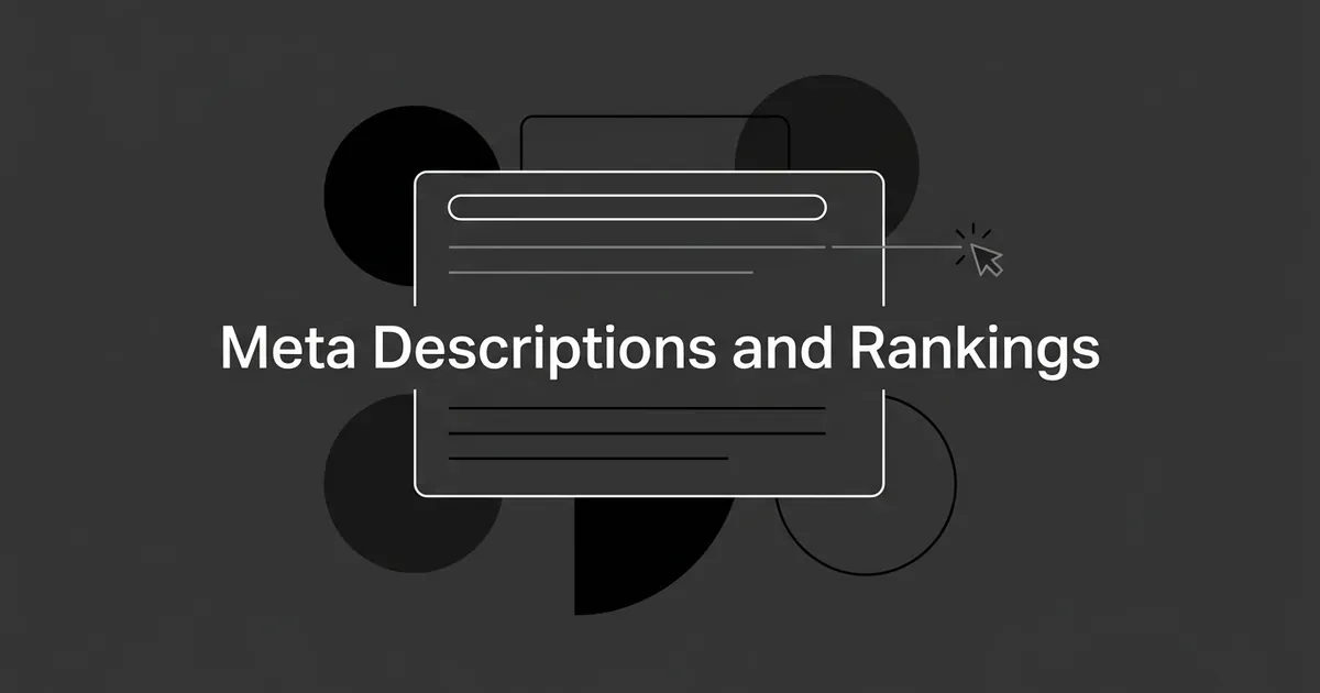 A monochrome illustration of a search result card with a title bar and description lines, connected by a line to a cursor click icon, with the words Meta Descriptions and Rankings across the center.