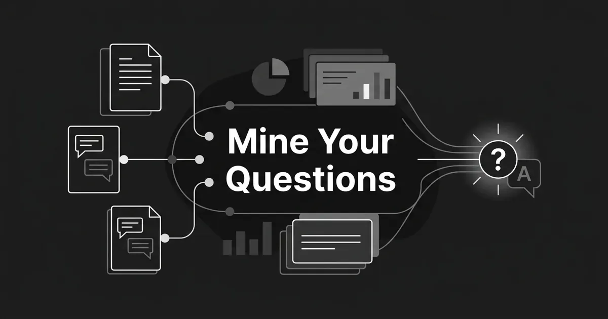 Monochrome abstract-geometric illustration of support ticket, sales call, and CRM cards feeding connection lines into a single question-mark node, with the centered white cover line "Mine Your Buyer Questions".