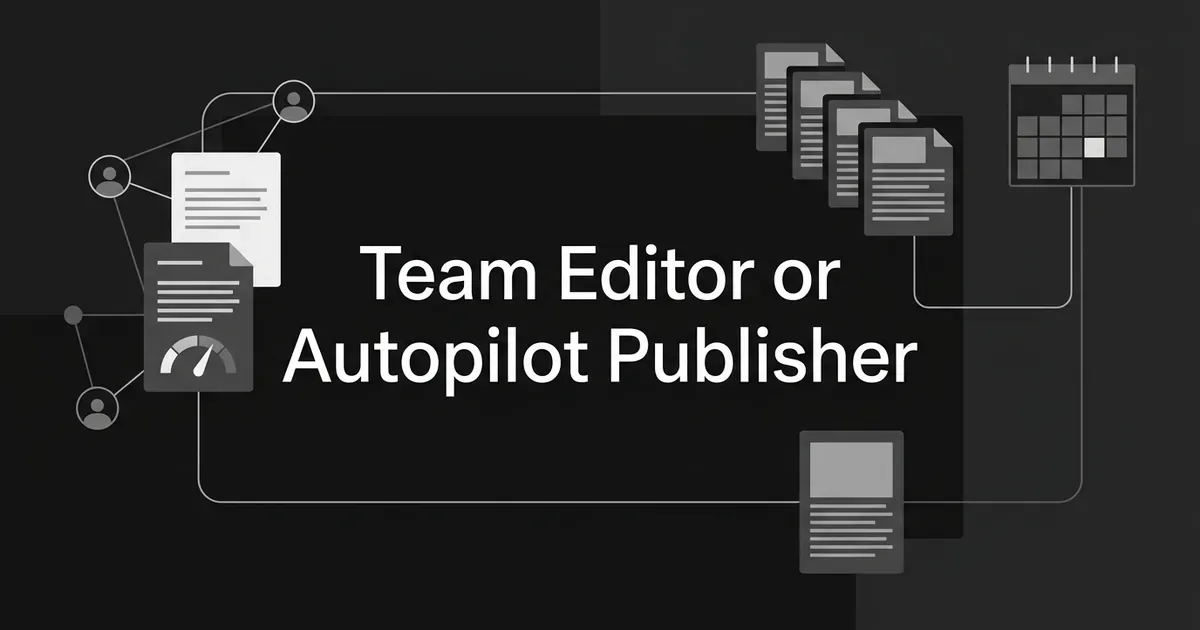 Abstract monochrome illustration of a shared document editor with connected teammates on one side and a calendar of scheduled articles on the other, around the words Team Editor or Autopilot Publisher.