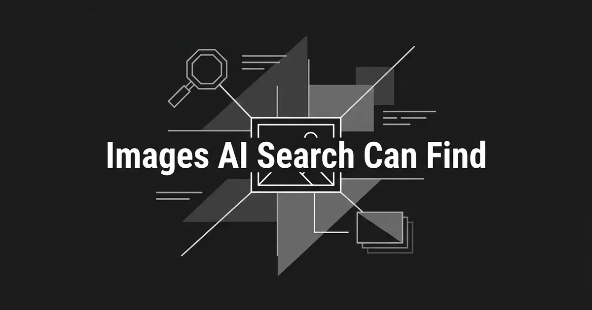 An abstract monochrome illustration of a picture-frame icon at the center, connected by thin lines to a magnifying glass, search result line fragments, and a stack of layered image cards, with the cover line Images AI Search Can Find.