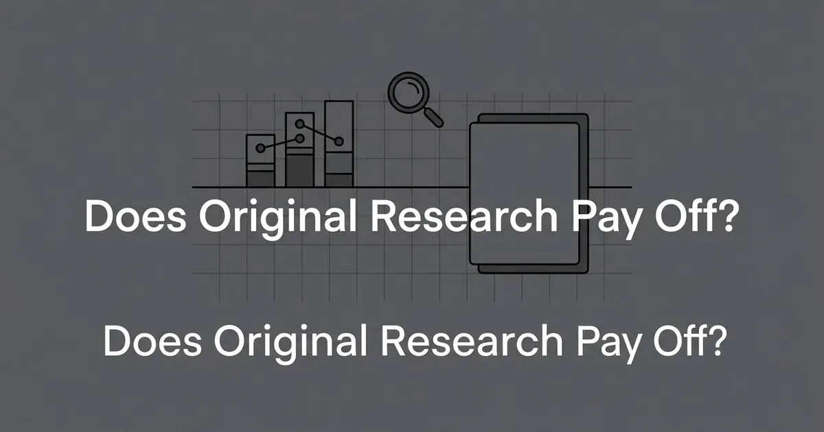 Monochrome illustration of a small bar chart with connected data points next to a single plain card, with a magnifying glass above and the line Does Original Research Pay Off? repeated twice.