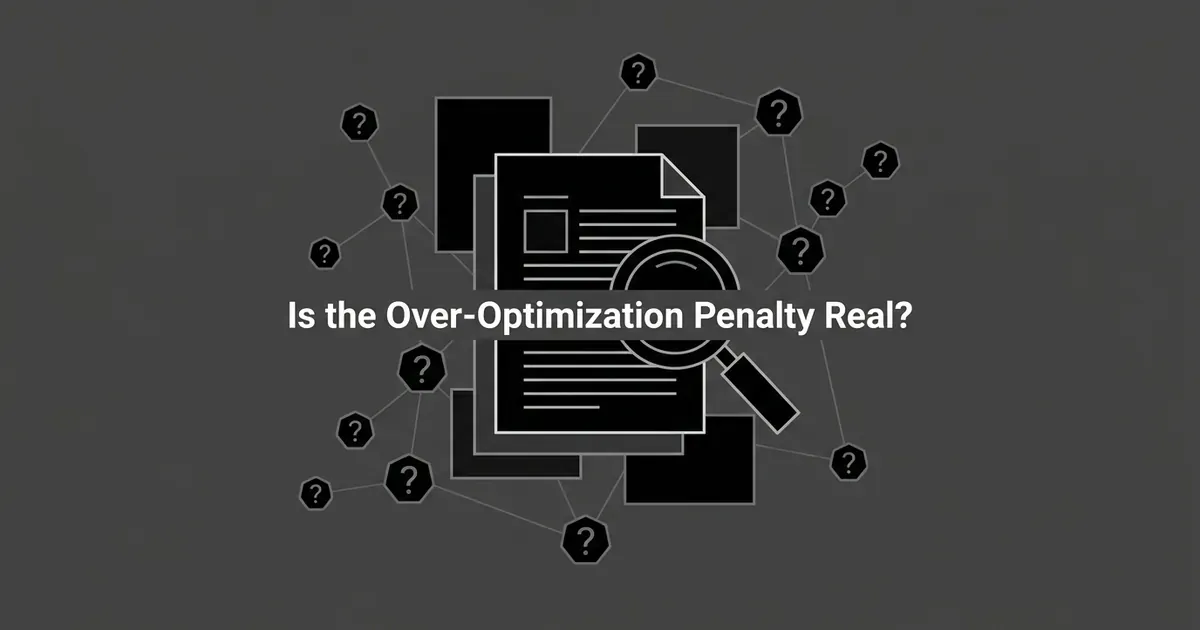 Illustration of a stacked document examined by a magnifying glass, surrounded by scattered question-mark icons, with the headline 'Is the Over-Optimization Penalty Real?'