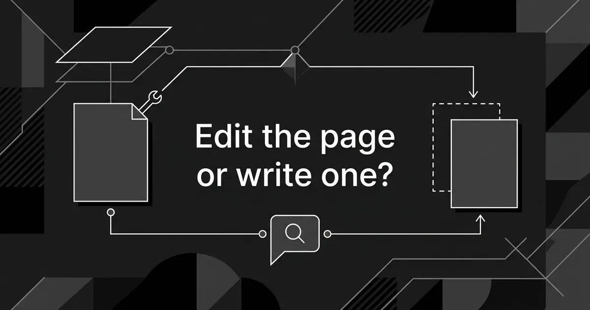 Dark monochrome illustration of an existing page being patched at the edge on the left and a new page being filled in on the right, with the cover line asking whether to edit the page or write one.