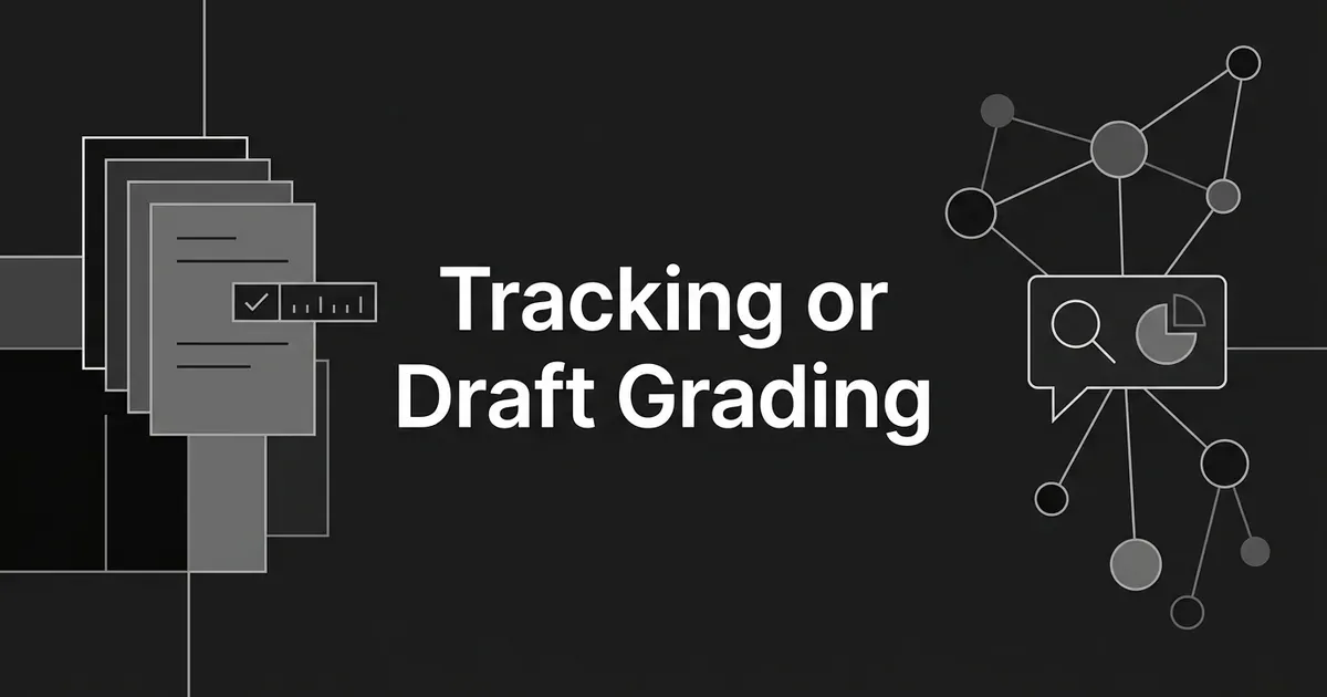 Abstract monochrome cover with a stack of graded document cards on the left and a network of nodes around a search bubble on the right, framing the choice between tracking and draft grading.