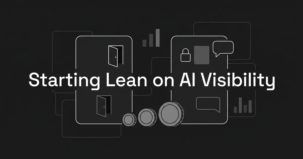 A dark monochrome illustration of two cards, one with an open door and one with a lock and speech bubble, above three growing coins, under the line Starting Lean on AI Visibility.