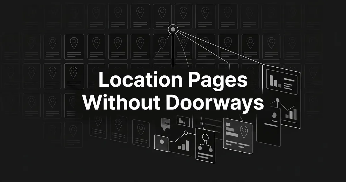 Monochrome illustration of a faint grid of identical map-pin location cards behind a few distinct, detailed cards linked by white lines to a single parent hub node, with the centered white cover line 'Location Pages Without Doorways'.