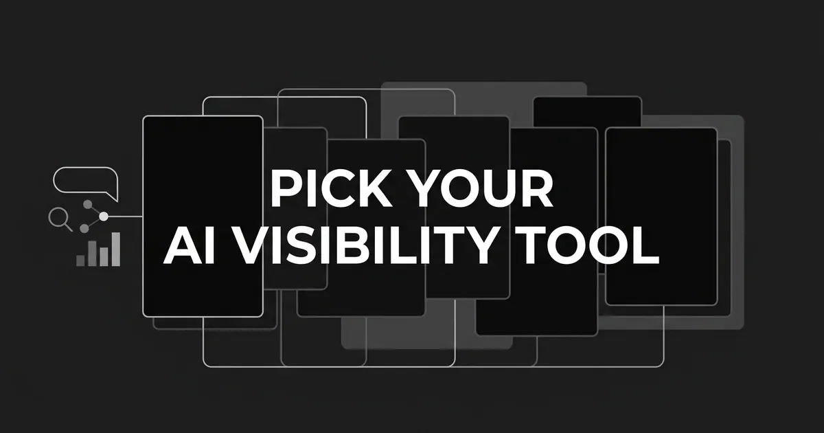 A monochrome abstract-geometric cover showing eight layered dark cards fanned across the frame with the leftmost one brightest, thin connector lines running into them from a small speech bubble, two node dots and a three-bar chart fragment, behind the centered white cover line PICK YOUR AI VISIBILITY TOOL.